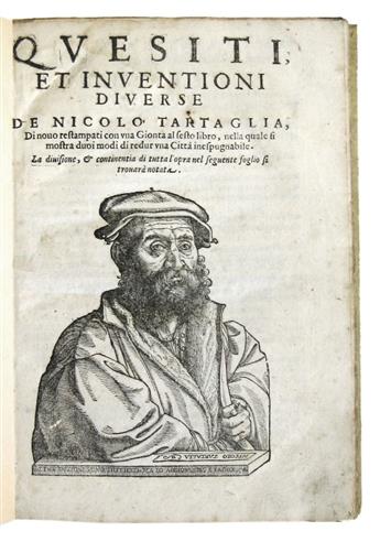 TARTAGLIA, NICCOLÒ. Quesiti et Inventioni Diverse. 1606. First part only of a collected edition.